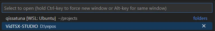 The VS Code Open Recent list: qissatuna [WSL: Ubuntu] ~/projects above VidTSX-STUDIO D:\repos.