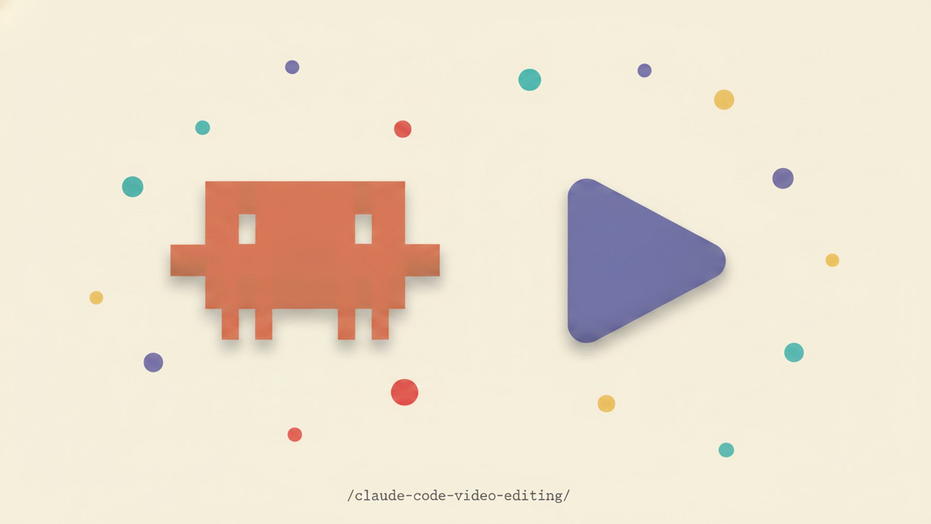 Claude Code Video Editing: Raw Footage to YouTube