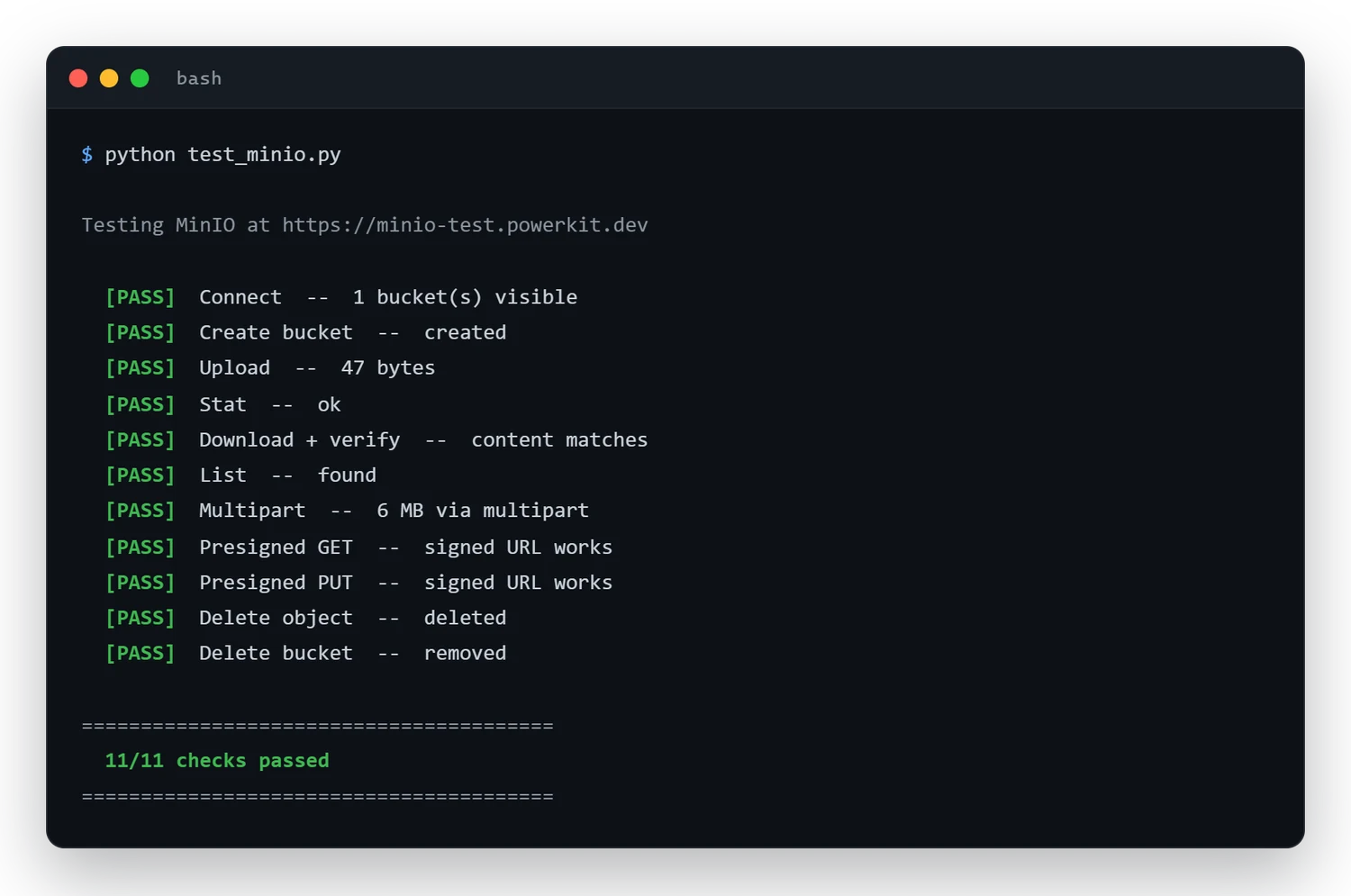 Terminal: the boto3 test script printing PASS for every check (Connect, Create bucket, Upload, Download, Multipart, Presigned GET and PUT, Delete) and '11/11 checks passed'.