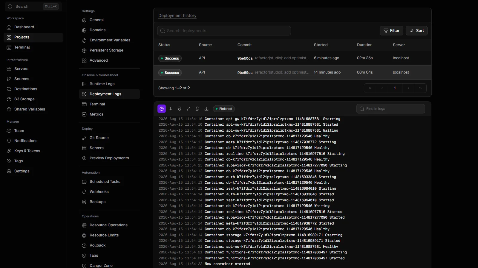 Coolify's deployment history for the app: two successful deploys of commit 9be60ca (8 min 4 s, then 2 min 25 s), and the log of the first one ending with the db, api-gw, auth, rest, storage and functions containers started and healthy, then 'New container started'.