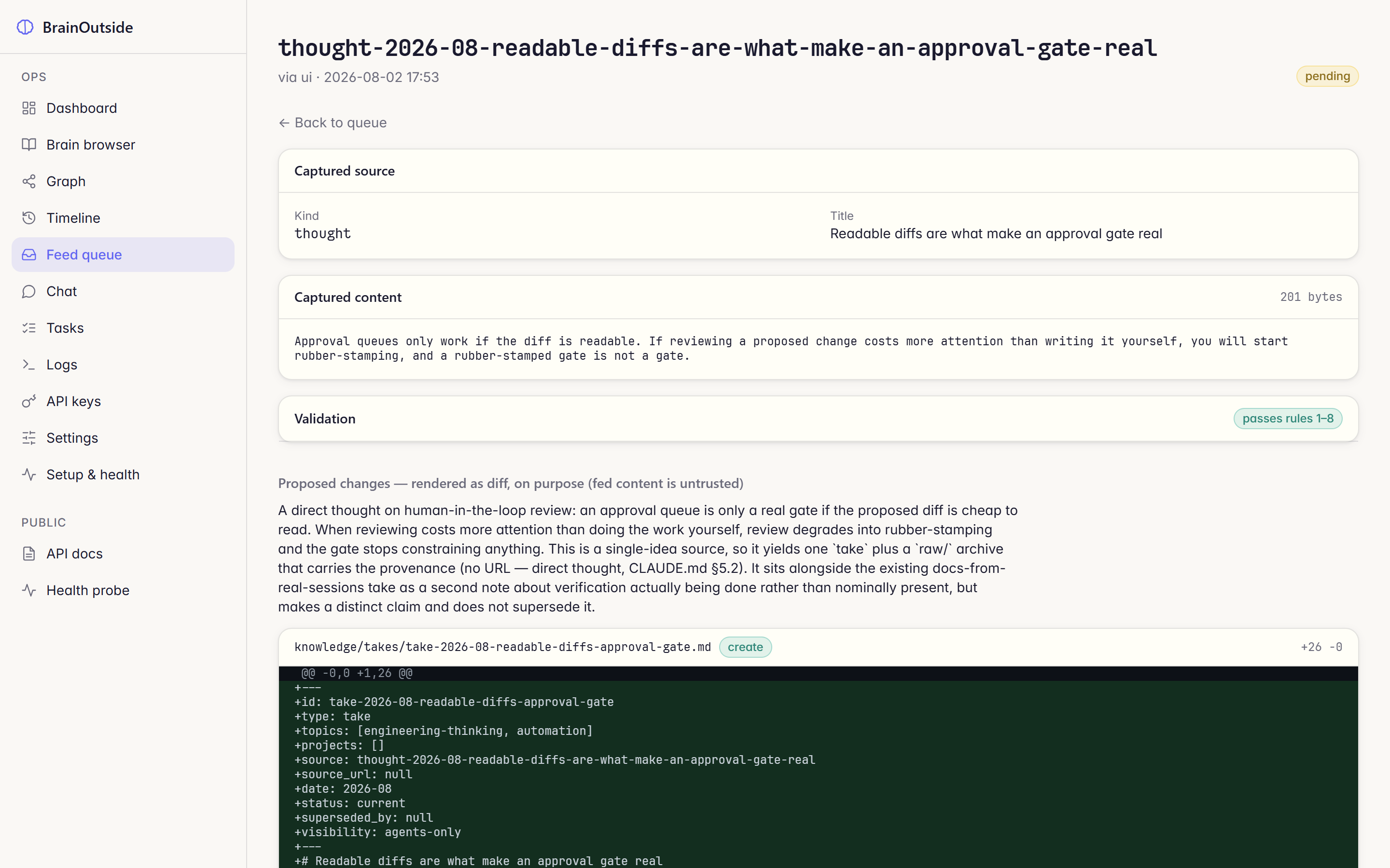 The approval queue showing a pending proposal: captured source, validation result, and the proposed note rendered as a diff